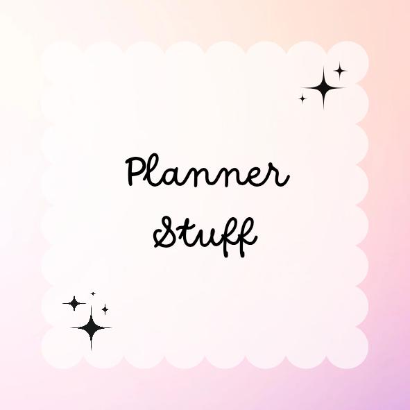 Planner Stuff