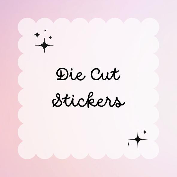 Die Cut Stickers